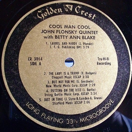 John Plonsky Quintet- Betty Ann Blake‎/Cool Man Cool /Golden Crest