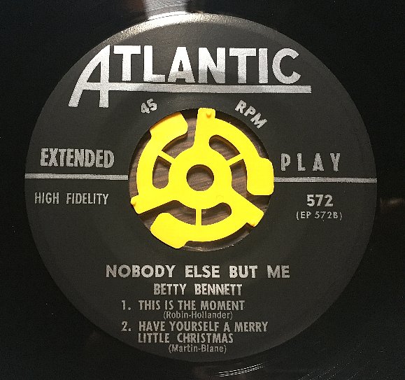 Betty Bennett/Nobody Else But Me/Atlantic EP 572 - Kind Record