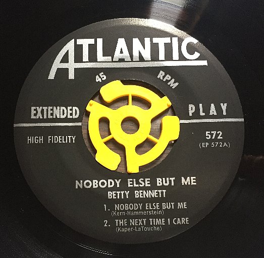 Betty Bennett/Nobody Else But Me/Atlantic EP 572 - Kind Record